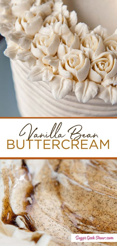 Super easy vanilla bean buttercream that's smooth & creamy and comes together super fast! Anyone can make this! The only buttercream frosting you will need! Starter Vegetarian, Vanilla Bean Frosting, Vanilla Bean Buttercream, Easy Buttercream Frosting, Lemon Buttercream Frosting, Sugar Geek, Frosting Recipes Easy, Cake Frosting Recipe, Lemon Buttercream