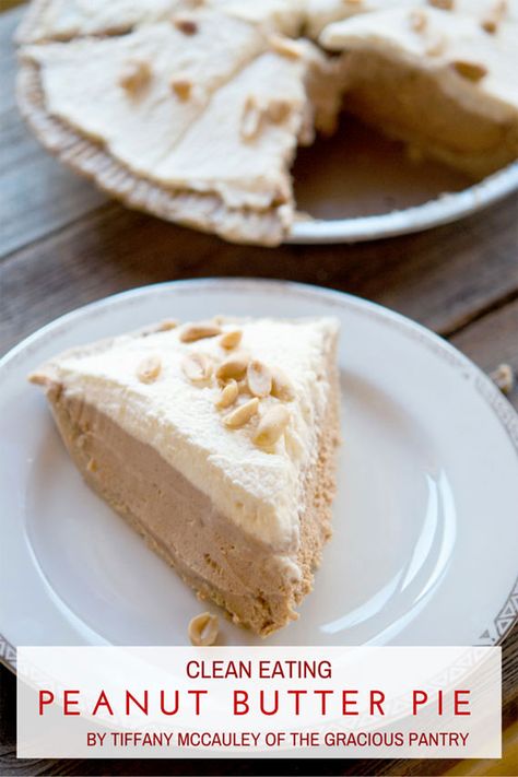 This Clean Eating Peanut Butter Pie is rich and almost like cheesecake, only it's made with Greek yogurt!! Get the recipe at TheGraciousPantry.com. Easy Peanut Butter Pie, Healthy Pies, Weight Watcher Desserts, Clean Dessert, Clean Eating Desserts, Low Carb Dessert, Peanut Butter Pie, Butter Pie, Easy Peanut Butter