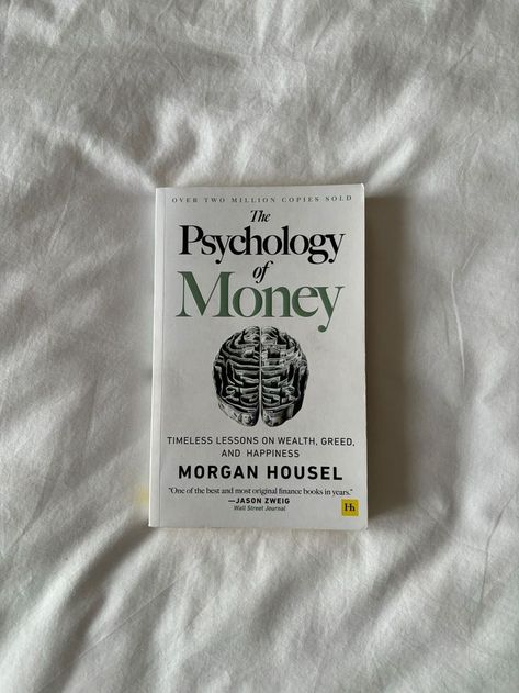 Psychology Of Money Book, Psychology Of Money, Morgan Housel, Money Book, Finance Books, Business Books, Money Mindset, Financial Success, Wall Street Journal