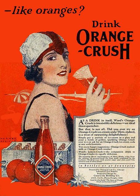 livingnowisliving: Saved... 1920s Advertisements, 1920s Ads, Soda Ads, Crush Soda, Graphic Design Collection, Vintage Advertising Posters, Old Advertisements, Retro Advertising, Retro Ads