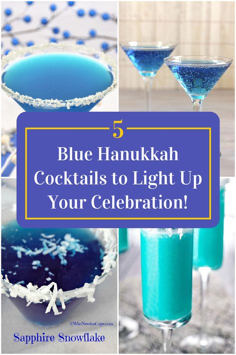 Collage of 4 blue hanukkah cocktails. Light Blue Cocktails, Hannukah Cocktail, Blue Cocktail Recipes, Chrismukkah Party, Chanukah Cocktails, Hanukkah Party Food, Blue Alcoholic Drinks, Hannukah Party, Hanukah Appetizers