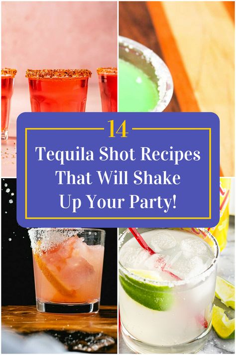 Collage of 4 tequila shot recipes. Patron Shots Ideas, Drinks With Patron Tequila, Mixed Tequila Shots, Tequila Shots Recipes, Tequila Shot Recipes, Shot Recipes Tequila, Shots With Tequila, Tequila Shooters, Yummy Shots