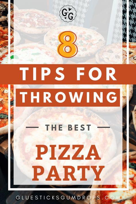 8 Tips for Throwing the Best Pizza Party Ever Sweet 16 Pizza Party Ideas, Pizza For A Crowd Parties, How Many Pizzas To Order For Party, Pizza Party Toppings, How To Host A Pizza Party, Pizza And Champagne Party, Pizza Party Set Up, Pizza Pajama Party, Pizza Party Decorations Ideas