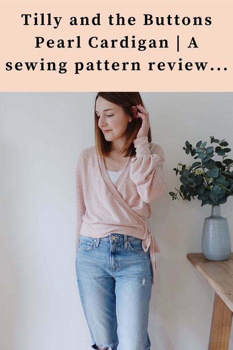 Tilly and the Buttons Pearl Cardigan | A sewing pattern review... - Secret Life of a Seamstress Pearl Cardigan, Buttons Ideas, Tilly And The Buttons, Handmade Wardrobe, Pattern Images, Clothes Sewing, Clothes Sewing Patterns, Old Lady, Wrap Cardigan