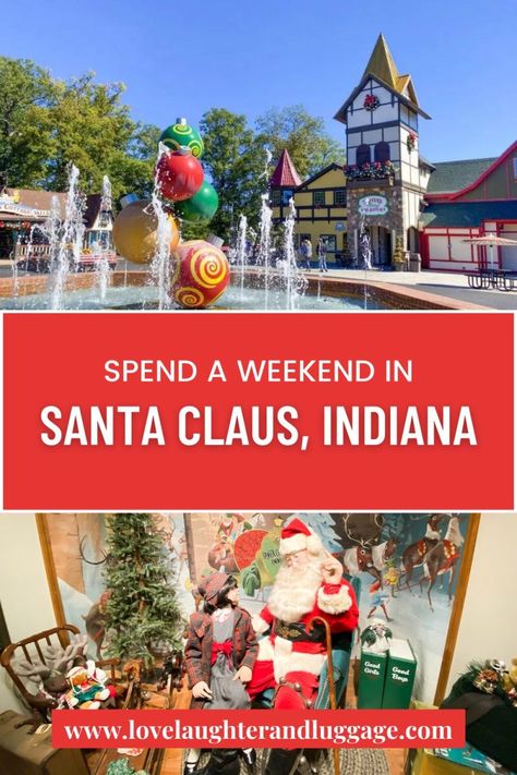 A Weekend in Santa Claus, Indiana Santa Claus Indiana Things To Do, Santa Claus Indiana Christmas, Santa Clause Indiana, Indiana Christmas, Christmas Trips, Santa Claus Indiana, Christmas Towns, Indiana Love, Bucket List Vacations