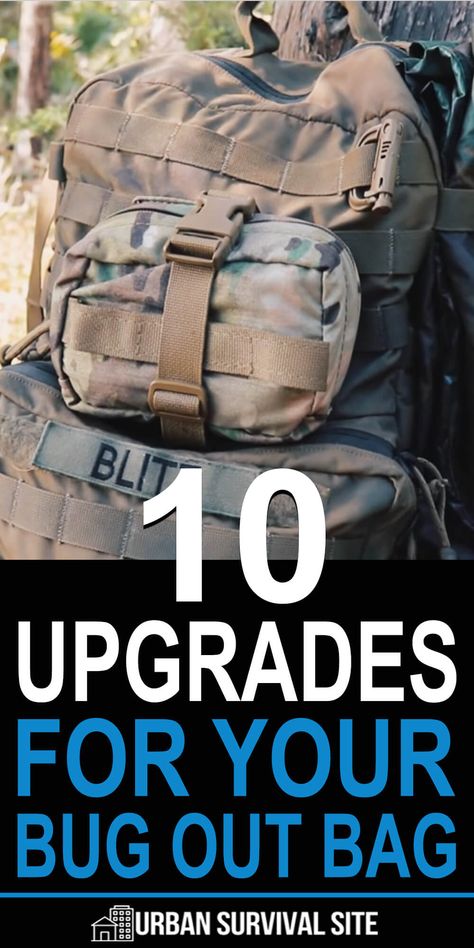 You should never stop upgrading your bug out bag. There are always ways to improve it. Here are ten suggestions from The Survival Outpost. #urbansurvivalsite #bugoutbag #buggingout #survivalgear #shtf Camping Gear Survival, Survival Quotes, Bug Out Bags, Survival Bag, Emergency Preparedness Kit, Emergency Preparation, Survival Shelter, Survival Stuff, Survival Equipment