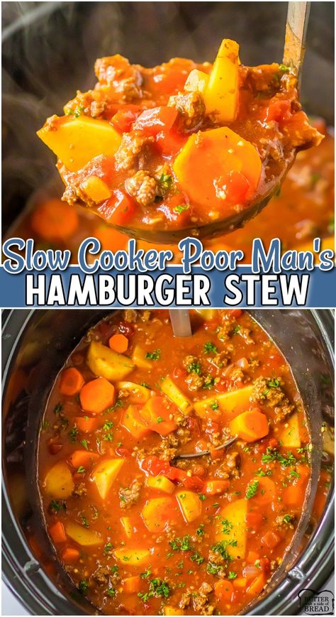 Crockpot Hamburger Stew, Slow Cooker Hamburger Recipes, Hamburger Crockpot Recipes, Slow Cooker Hamburger, Ground Beef Stew, Poor Mans Stew, Best Crock Pot Recipes, Stew Recipes Crockpot, Comfort Soups