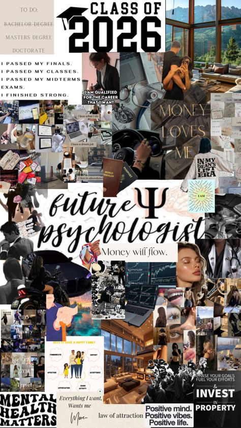 As a psychology student, I made this vision board for manifestation and of course for achieving the life that I want, that’s why I made this to motivate myself. Psychology Vision Board, Psychology Course, Motivate Myself, Psychology Courses, Finish Strong, Psychology Student, Masters Degree, Family Car, I Passed