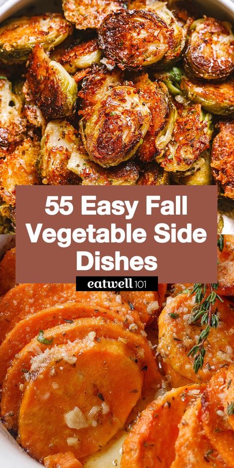 55 Easy Fall Vegetable Side Dishes Recipes - #vegetable #fall #recipes #eatwell101 - These easy Fall vegetable side dishes work with any kind of meal! Each of these Fall-inspired vegetable sides is tasty and easy to make! Fall Vegetable Side Dishes, Vegetable Side Dish Recipes, Fall Side Dish Recipes, Thanksgiving Vegetables Side Dishes, Thanksgiving Vegetable Sides, Vegetable Side Dishes Healthy, Easy Vegetable Side Dishes, Vegetable Side Dish, Healthy Vegetable Recipes