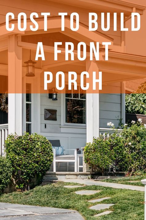 How Much Would It Cost To Build A Front Porch? Building A Front Porch, Front Porch Deck Ideas, Craftsman Style Front Porch, Build A Front Porch, Deck Patio Furniture, Wood Deck Patio, Cottage Front Porch, Front Porch Addition, Front Porch Deck