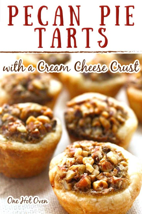 Mini pecan pies. Mini Pecan Tarts, Pecan Tassie Recipe, Bite Size Pecan Pie, Pecan Tarts Mini, Cream Cheese Crust, Tassies Recipe, Pecan Pie Tarts, Pecan Tarts Recipe, Pecan Tassies