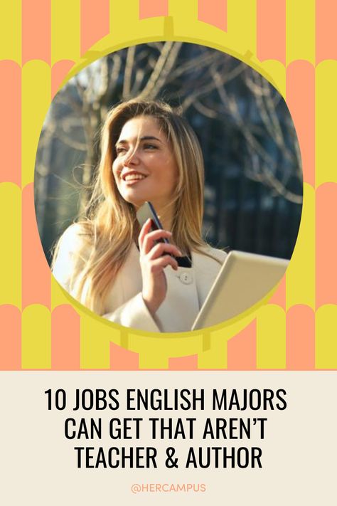 Here are 10 unique and creative jobs you can get with an English degree that aren’t the obvious choices of teacher or author. English Degree, Parts Of A Book, English Major, Creative Jobs, Seo Specialist, Her Campus, Friends Laughing, Pop Culture References, Told You