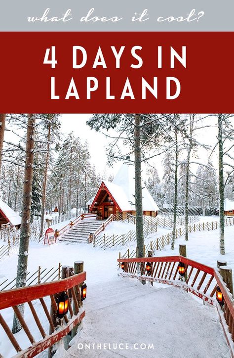 How much does it cost to visit Lapland? A budget breakdown for 4 days in Rovaniemi, Finland, including transport, accommodation, activities and food. #Lapland #Finland #Rovaniemi #budget #travelcosts Finland Rovaniemi, Lapland Christmas, Finland Trip, Rovaniemi Finland, Finland Lapland, Finland Travel, Lapland Finland, Scandinavia Travel, Nordic Countries