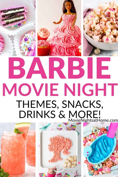 Movie Night Party Snacks, Barbie Movie Marathon, Barbie Slumber Party, Barbie Movie Night, Watch Party Food, Barbie Night, Desserts Drinks, Theme Snack, Pink Snacks