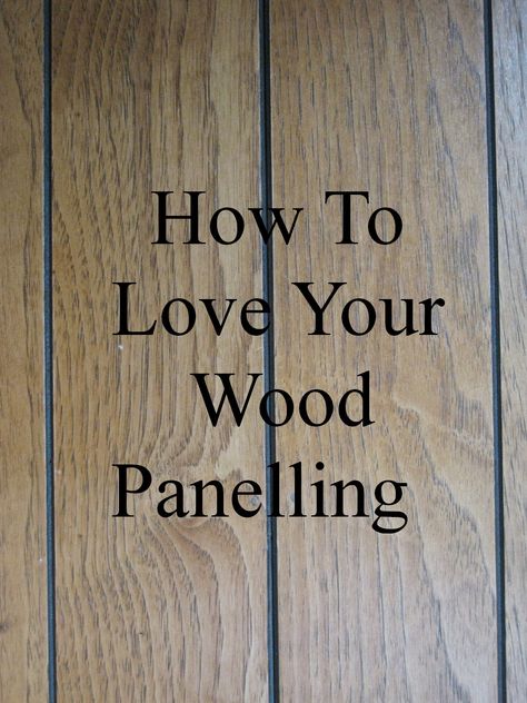 This End Up: How To Love Your Wood Panelling Wood Panel Bedroom Makeover, Vintage Wood Paneling Decor, How To Make Paneling Look Like Shiplap, How To Decorate With Paneled Walls, Decorating A Room With Wood Paneling, Decorate Paneled Walls Ideas, How To Update Wood Paneling, Ways To Update Wood Paneling, How To Style Wood Panel Walls