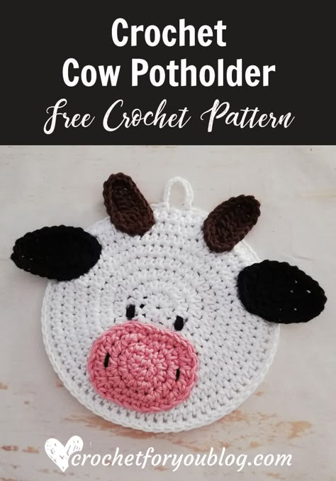 Crochet Cow Potholder Free Pattern - Crochet For You Crochet Cow Potholder, Crochet Cow Coaster, Cow Potholder, Pig Potholder, Cow Crochet Pattern Free, Crochet Farm Animals, Crochet Pot Holders Free Pattern, Crocheted Cow Pattern, Crochet Pot Holders