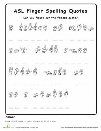 Worksheets: Finger Spelling Quotes Spelling Quotes, American Sign Language Alphabet, Simple Sign Language, Alphabet Practice Worksheets, Sign Language Chart, Sign Language For Kids, Sign Language Lessons, Sign Language Phrases, Alphabet Signs