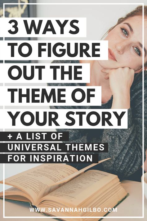 3 Ways to Figure out the Theme of Your Story Writing A Novel, Writing Plot, Writers Notebook, Creative Writing Tips, Writing Crafts, Write A Book, Writers Write, Book Writing Tips, Writing Resources