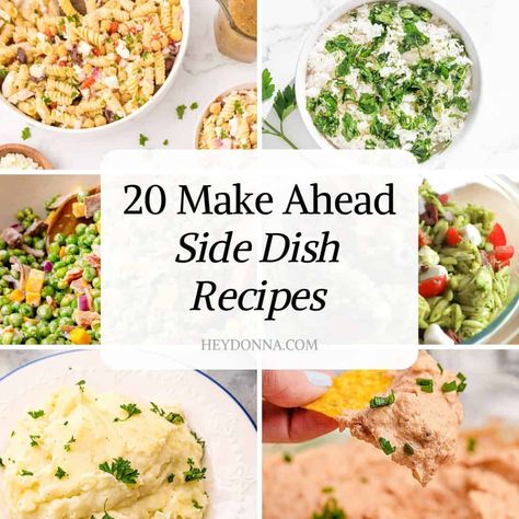 20 Delicious Make-Ahead Side Dishes Side Dishes To Make Ahead Of Time, Healthy Make Ahead Side Dishes, Big Batch Side Dishes, Side Dishes Make Ahead, Weekday Side Dishes, Dinner Party Side Dishes Veggies, Camping Side Dishes Make Ahead Cold, Side Dishes You Can Freeze, Frozen Mixed Vegetable Recipes Side Dishes