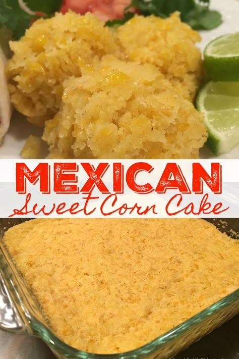 Mexican Sweet Corn Cake Archives - Sweet Little Bluebird Mexican Corn Cake, Mexican Sweet Corn Cake, Corn Cake Recipe, Mexican Sweet Corn, Mexican Corn Cakes, Sweet Corn Cake, Mexican Side Dish, Corn Cakes Recipe, Sweet Corn Cakes