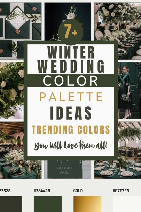 Explore early winter wedding color palettes that blend elegance with seasonal warmth. Perfect for cozy December or January weddings, these ideas will inspire your big day! Early winter wedding color palettes, winter colors for wedding, wedding color ideas. Wedding Colors For Any Season, Outdoor December Wedding Ideas, December Wedding Not Christmas, February Wedding Color Palette, Nye Wedding Colors, Winter Wedding Colors Schemes Colour Palettes, Dark Green Wedding Palette, Winter Color Palette Wedding, Winter Wedding Ideas January