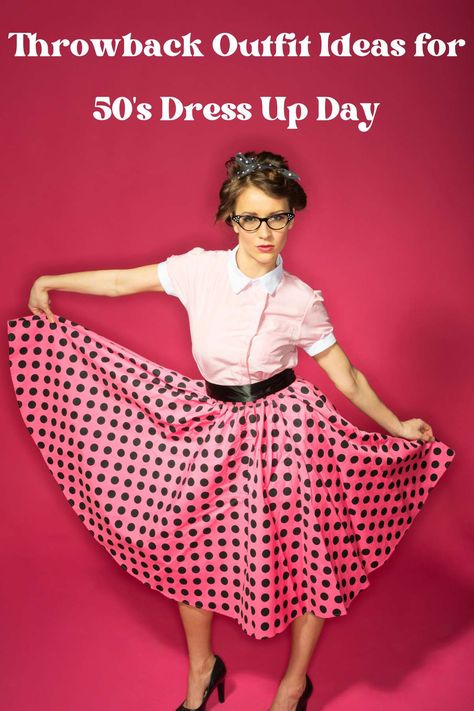 50+ Throwback Outfit Ideas for 50's Dress Up Day - momma teen 1950 Costume Ideas Woman, Easy 1950s Costume, 50s Sock Hop Outfits For Women, 50s Outfit Ideas Women, 1950s Dress Up Day At School, Diy 50s Outfit, Diy Decades Day Outfits Spirit Weeks, Diy 1950s Costume Ideas, 50th Day Of School Dress Up