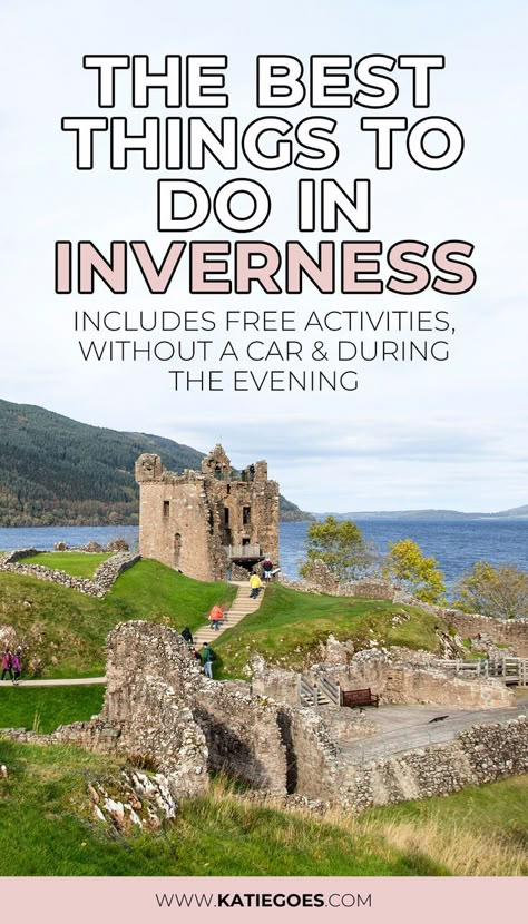 The Best Things To Do In Inverness (Includes Free Activities, Without A Car & During The Evening) What To Do In Inverness Scotland, Scotland Things To Do, Inverness Scotland Things To Do, Scotland Inverness, British Isles Cruise, Inverness Castle, Scotland Aesthetic, Edinburgh Scotland Travel, Scotland Hiking