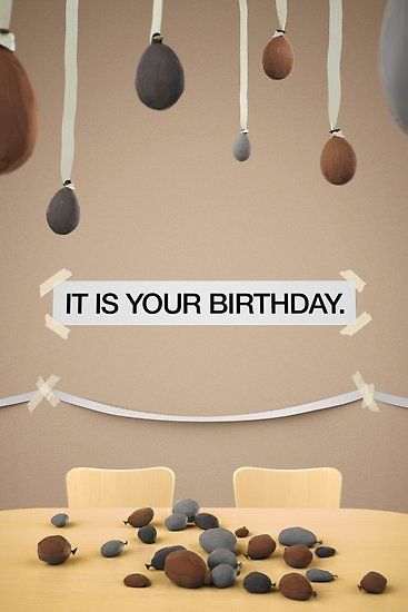 An absolute classic from The Office. Make someone’s birthday, without an exclamation point. / J: 	Are you kidding? / D: 	Well I’m not done yet. / J: 	Dwight, this, fits in the palm of my hand. You haven’t blown them up enough. Why have you chosen brown and grey balloons? / D: 	The… • Millions of unique designs by independent artists. Find your thing. Grey Balloons, Office Themed Party, Office Birthday Party, It Is Your Birthday, Not Done Yet, Office Themes, Exclamation Point, Office Birthday, It's Your Birthday