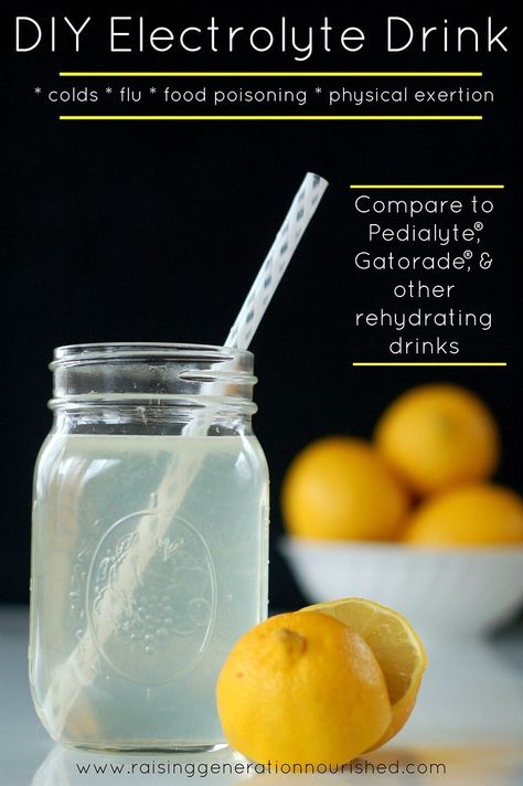 DIY Electrolyte Drink :: Natural rehydration for colds, flu, food poisoning, & physical exertion Diy Electrolyte Drink, Electrolyte Drink, Food Poisoning, Natural Healing Remedies, Women Health, Staying Hydrated, Eat Better, Cold Remedies, Health Drink