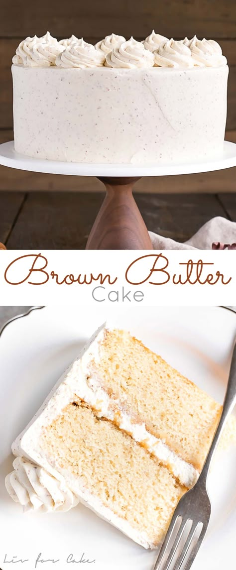 Brown Butter Cake, Classic Vanilla Cake, Classic Cake, Köstliche Desserts, Layer Cakes, Cake Flavors, Butter Cake, Brown Butter, Homemade Cakes