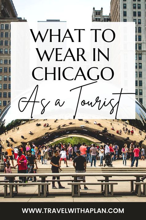 As seasoned Chicago travelers, we compiled lists of what to wear in Chicago when visiting during any season! Check out these Chicago packing lists that you won't want to leave behind! #whattowearinchicago #Chicagogetaway #Chicagoinwinter #Chicagoinsummer Fall Outfits Women Chicago, Chicago Casual Outfits, What To Wear Chicago Winter, October In Chicago Outfits, Chicago Sightseeing Outfit, Chicago Day Outfit, Outfit Ideas For Chicago Winter, Chicago Womens Fashion, Trip To Chicago Outfits