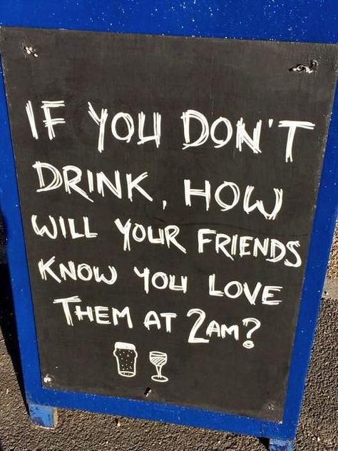 28 Humorous Pub Signs That Make You Want A Drink Wine Jokes, Bar Quotes, Funny Bar Signs, Drinking Memes, Alcohol Quotes, Beer Quotes, Alcohol Humor, Drinking Quotes, Pub Signs