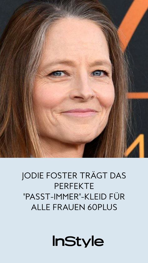 Schauspielerin Jodie Foster zeigt uns den schönsten Kleidertrend für ü60 Frauen für den Sommer 2024 und du bekommst ihn auch günstig bei H&MFashion, Mode, Outfit, Styling Mode Ab 50, Outfit Styling, Jodie Foster, Komplette Outfits, Pins, Quick Saves