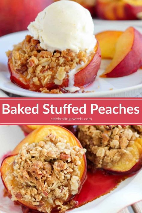 Peaches Dessert, Baked Peaches, Fresh Peach Recipes, Cupcake Project, Peach Dessert Recipes, Dessert Oreo, Baked Peach, Peach Desserts, Baked Fruit