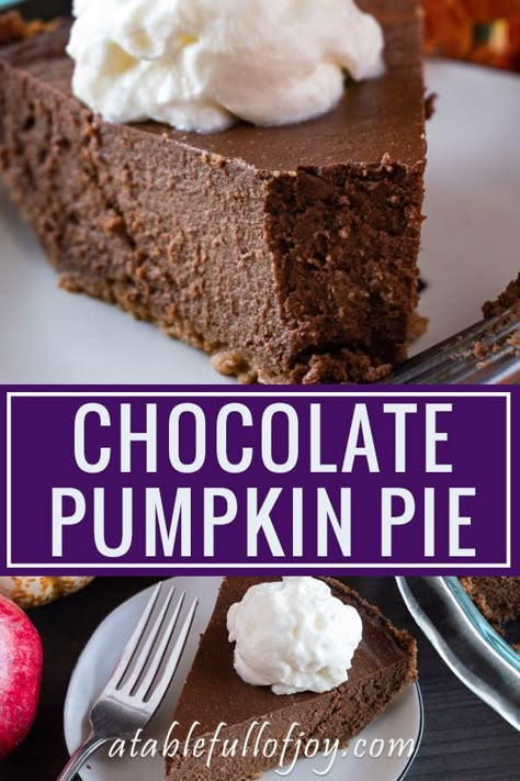 This chocolate pumpkin pie is an easy spin on the classic pumpkin pie. Rich and chocolaty- you can’t go wrong! #atablefullofjoy #chocolate #chocolatepie #chocolatepumpkinpie #pie #pumpkinpie #thanksgiving Pumpkin Pie Easy, Pumpkin Pie Cheesecake Recipe, Pumpkin Pie Bars Recipe, Chocolate Pumpkin Pie, Classic Pumpkin Pie, Low Carb Pumpkin Pie, Pumpkin Pie Recipe Easy, Pie Bar Recipes, Pumpkin Pie Cheesecake