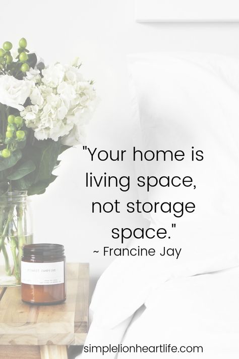 25 Simple Living Quotes to Inspire you to Declutter & Simplify your Life! - Simple Lionheart Life Simple Living Quotes, Organization Quotes, Inmobiliaria Ideas, Living Quotes, Minimalist Quotes, Vie Motivation, Simplifying Life, Quotes To Inspire, Simplify Your Life