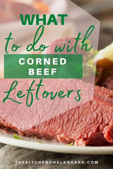 Corned Beef Leftovers, Family Traditions To Start, Frugal Kitchen, Corned Beef Sandwich, Canned Corned Beef, Cooking Corned Beef, Beef Round, Kitchen Chalkboard, Corned Beef Brisket