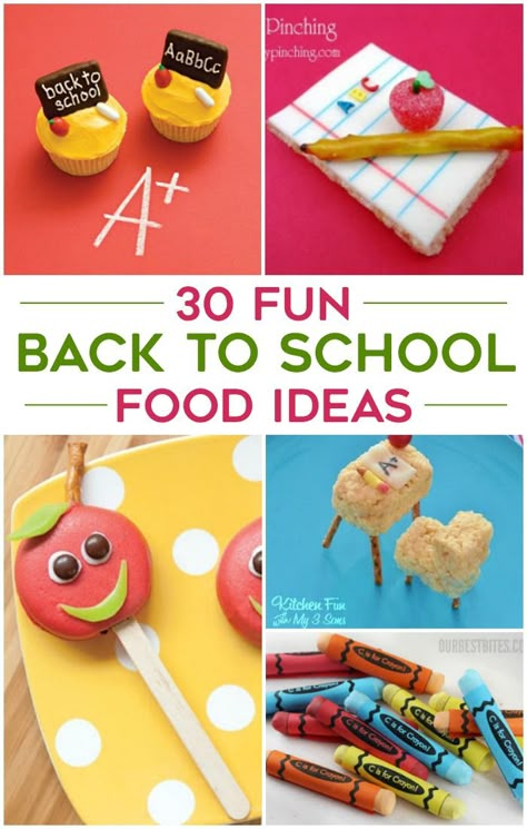 30 Back to School Fun Food & Gift Ideas! #backtoschool First Day Of School Snack, School Party Food, School Food Ideas, Back To School Food, Back To School Treats, Back To School Party Ideas, School Cupcakes, Theme Snack, School Snacks For Kids