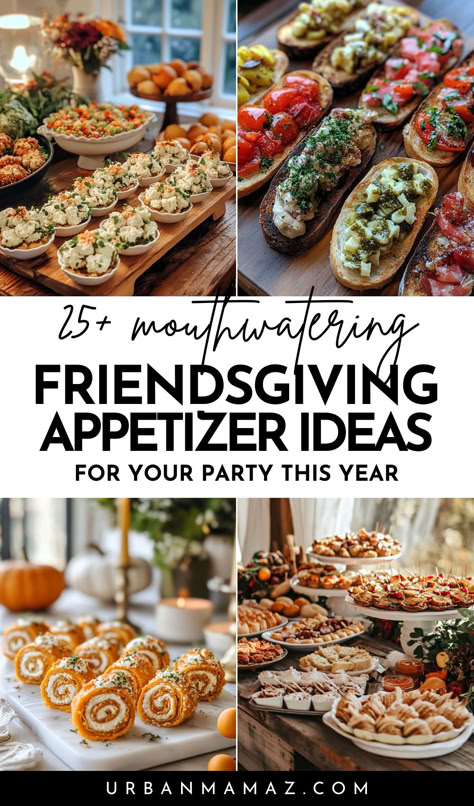 Best Friendsgiving Appetizer Ideas Snacks For Parties Easy, Autumn Party Appetizers, Friendsgiving Dinner Party Appetizers, Hosting A Party Food, Thanks Appetizers Ideas, Thanks Giving Appetizers For Party, Food Ideas To Bring To A Party, Easy To Make Party Food, Friendsgiving Grazing Table