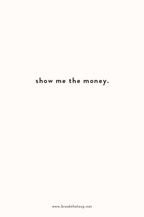 Money Money Money, Financial Quotes, Finance Quotes, Feeling Sorry For Yourself, Mindfulness Techniques, Show Me The Money, Positive Habits, About Money, Money Mindset