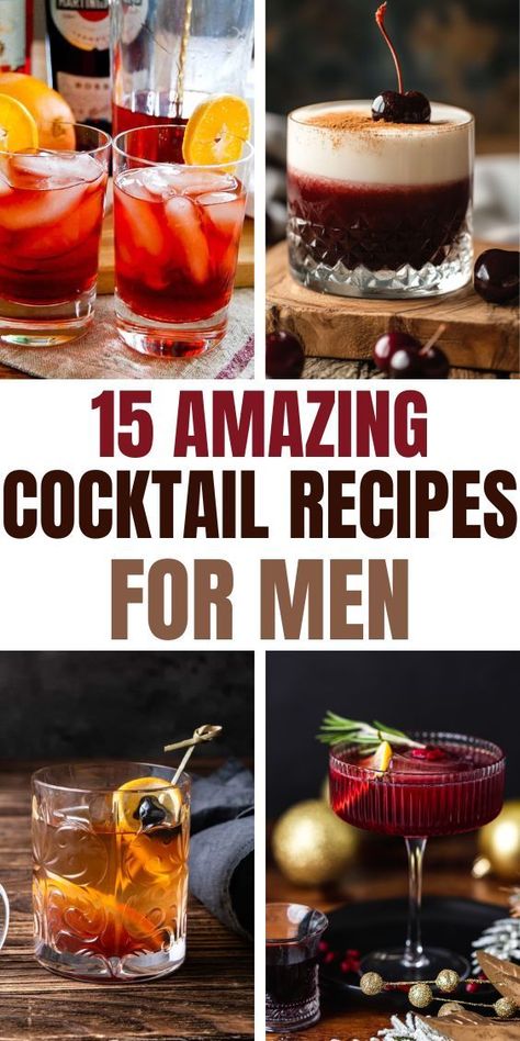 15 Unique Cocktails for Men  and four photos of strong cocktails for mens night in Alcoholic Drinks For Men, Manly Drinks Alcohol, Cocktail Recipes For Men, Guy Cocktails, Men Cocktail Drinks, Masculine Cocktails, Unique Drinks Alcohol, Bourbon Cocktails Winter, Strong Cocktail Recipes