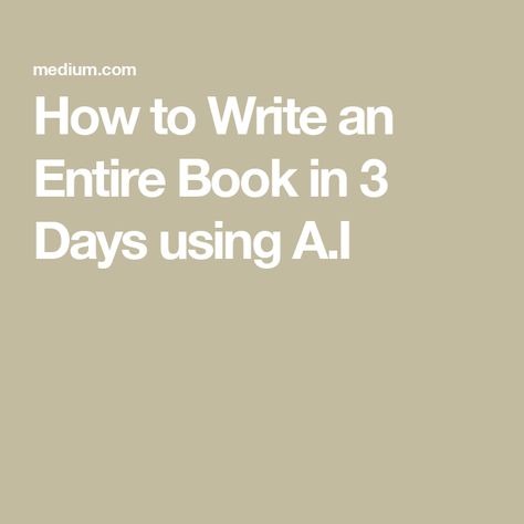 How to Write an Entire Book in 3 Days using A.I I Wrote A Book About You Ideas, How To Write A Book, Speed Writing, Writing Outline, Writing Plan, Writing Software, Book Outline, Write A Book, Learning To Write