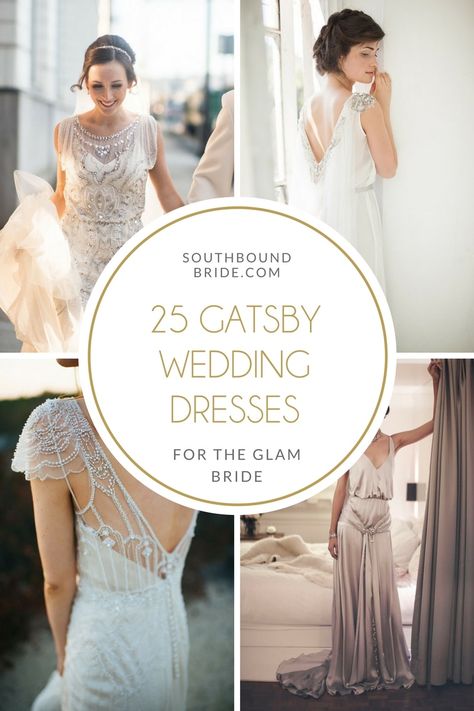 25 Gatsby Glam Wedding Dresses | SouthBound Bride Vintage Wedding Gowns 1920s, 20s Wedding Dress Gatsby, 1920 Style Wedding Dress, Wedding Dresses 20s Style, 1920s Fashion Wedding Dresses, Great Gatsby Wedding Dresses, Gatsby Style Wedding Dress, Vintage Wedding Dresses 1920s, Twenties Wedding Dress