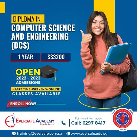 DIPLOMA IN COMPUTER SCIENCE AND ENGINEERING (DCS) Know More: https://bit.ly/3zaCwhX WhatsApp: https://bit.ly/3EI74IT +6562978417 https://bit.ly/3J6RAlx We make it easy to learn the right way! #EversafeAcademy #eversafe #singapore #singaporean #education #courses #safety #safetyfirst #jookoon #pioneer #littleindia #wanlee #diplomacourses #teachingcourses #courses #diploma #certificatecourse #coursework #course #exam #admission #learning #onlinecourses #degree #education #traininginstitute Computer Course Poster, Course Poster, Computer Science And Engineering, Certificate Courses, Diploma Courses, Steps To Success, Photography Prints Art, Photography Courses, Software Engineer