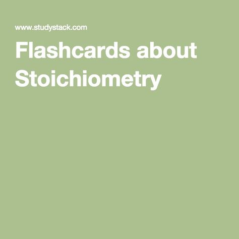 Chemistry Flashcards, Stoichiometry Chemistry, Chemistry Study Guide, Chemistry Basics, Chemistry Classroom, High School Chemistry, School Prep, Chemistry Teacher, Science Notes