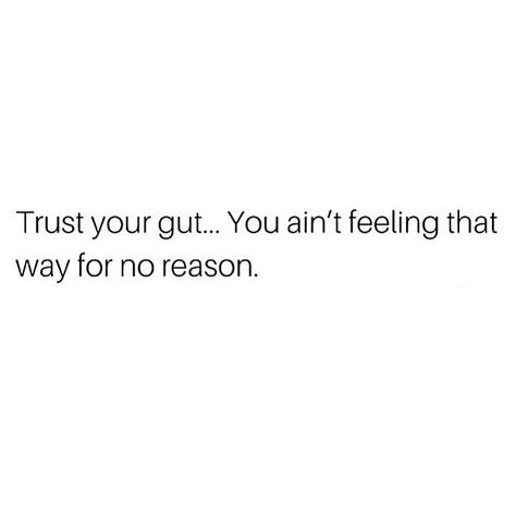 Trusting Your Intuition Quotes, Quotes On Being Done, Not Being Yourself Quotes, Female Intuition Quotes, Quotes On Intuition, My Intuition Quotes, Gut Feelings Quotes, Women Intuition Quotes, Womens Intuition Quotes Relationships Gut Feeling