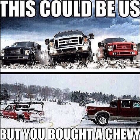 Ford all the way #truckhumor #chevy #ford Chevy Memes, Ford Humor, Chevy Jokes, Ford Jokes, Trucking Humor, Motorcycle Humor, Truck Memes, Could Be Us, Truck Quotes