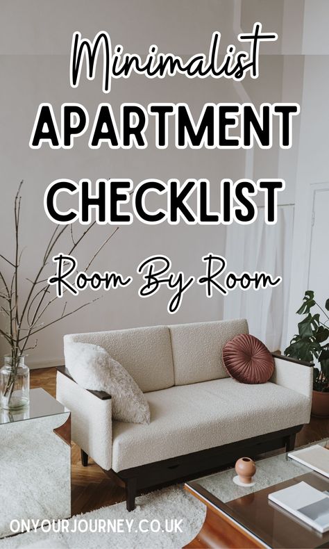 The Ultimate Minimalist Apartment Checklist  - On Your Journey Small Apartment Checklist, Mini Home Decor Ideas, Minimalist Apartment Checklist, Furnish Apartment On A Budget, First Apartment Shopping List, Studio Apartment Checklist, How To Make Apartment Cozy, Small Apartment Necessities, Minimalistic Apartment Decor