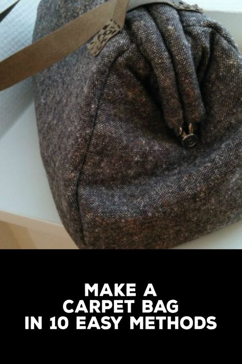 How to Make a Carpet Bag How To Make A Carpet Bag, Carpet Bag Pattern Free, Diy Carpet Bag, Carpet Bag Pattern, Carpet Bag Purse, Diy Crafts To Do At Home, Crafts To Do At Home, Carpet Bags, Carpet Fabric