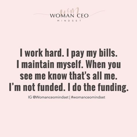 WOMAN CEO MINDSET 🦋 on Instagram: “🎶All the women, who are independent ⁣throw your hands up at me 🙌🏼⁣All the honeys, who making money ⁣throw your hands up at me🎶𝗧𝗮𝗴 𝗮𝗹𝗹 𝘁𝗵𝗲…” Women Money Quotes, Proud Of Myself Quotes, Strong Women Quotes Independent, Independent Girl Quotes, Working Woman Quotes, Hard Working Woman Quotes, Independent Quotes, Ceo Mindset, Tiny Quotes